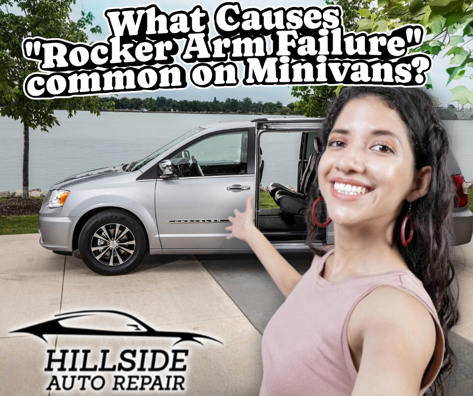 What Causes "Rocker Arm Failure" Common on Minivans?