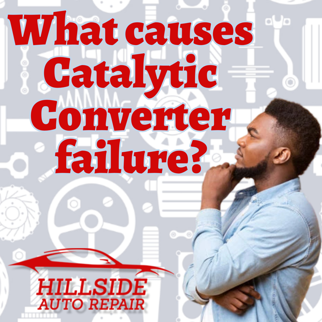 What Causes Catalytic Converter Failure?