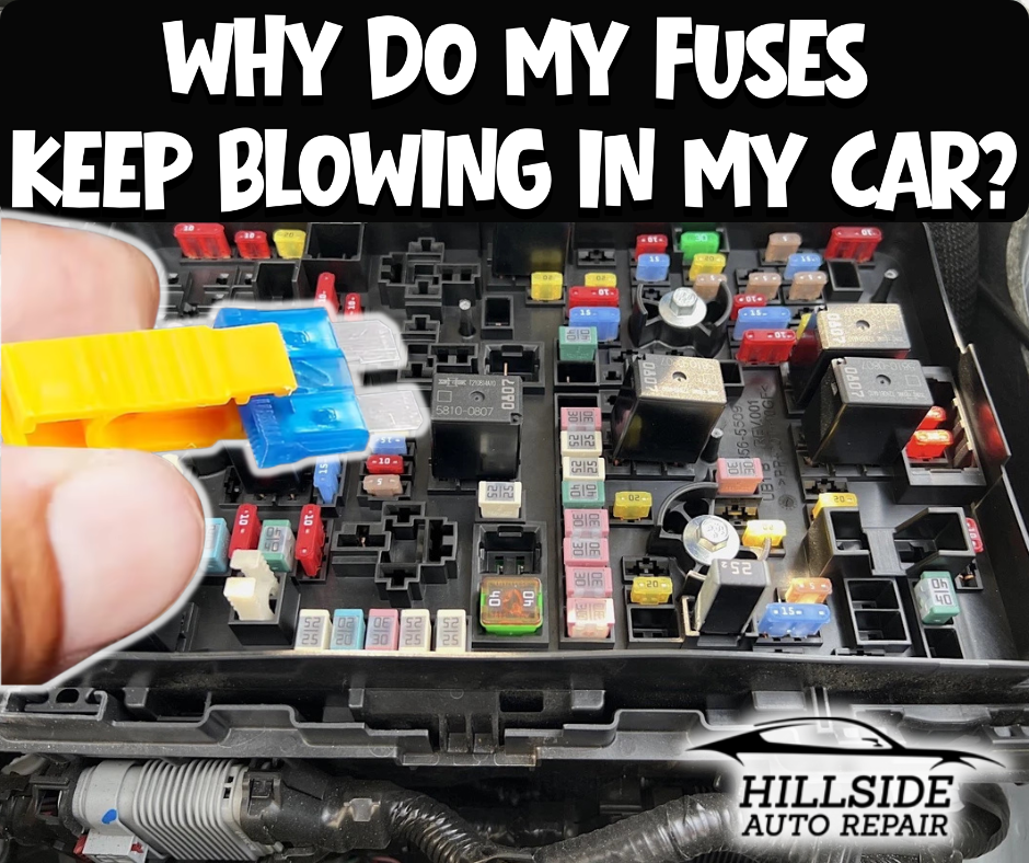 Why Do My Fuses Keep Blowing in My Car? 